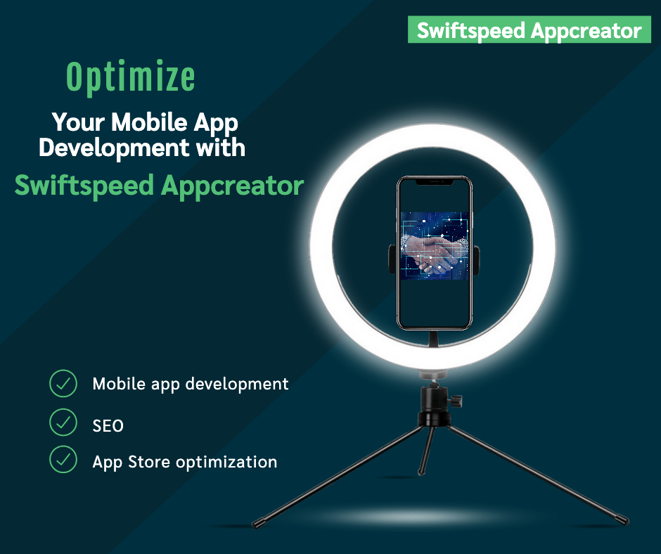 Optimize Your Mobile App Development with Swiftspeed App Make